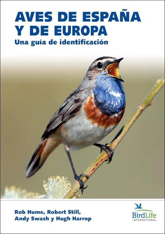 aves de espaa y de europa. una gua de identificacin