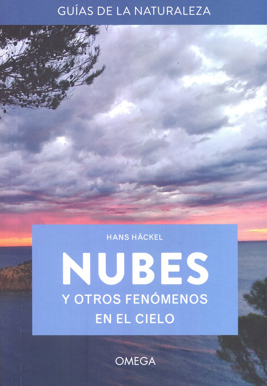 nubes y otros fenmenos en el cielo. guas de la naturaleza
