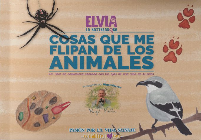 elvia la rastreadora. cosas que me flipan de los animales