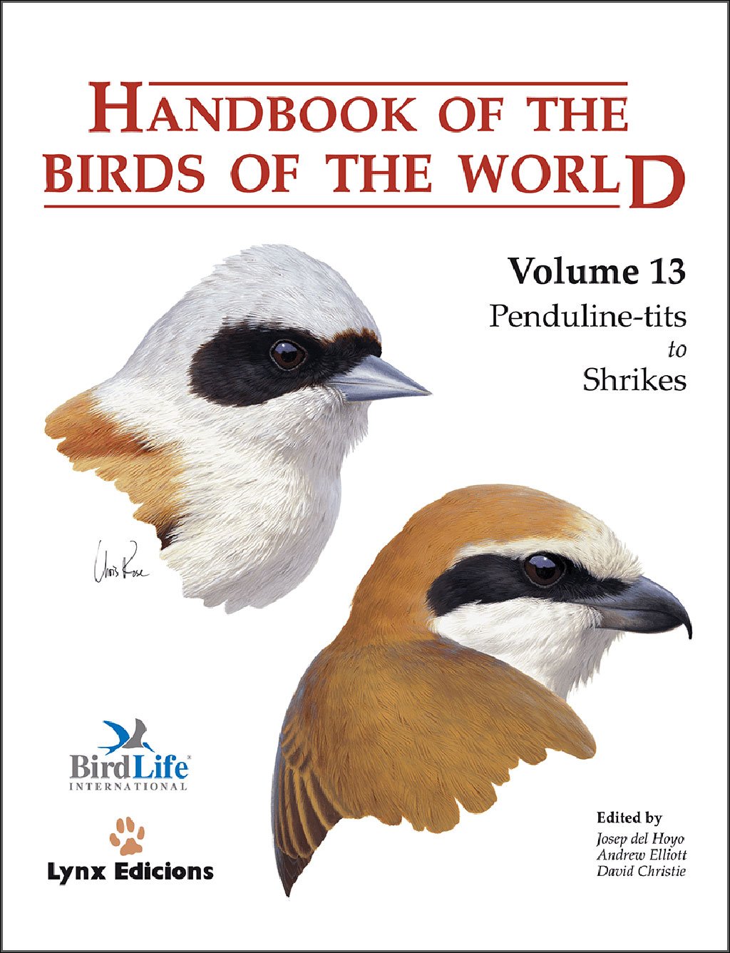 handbook of the birds of the world, vol. 13. penduline-tits to shrikes