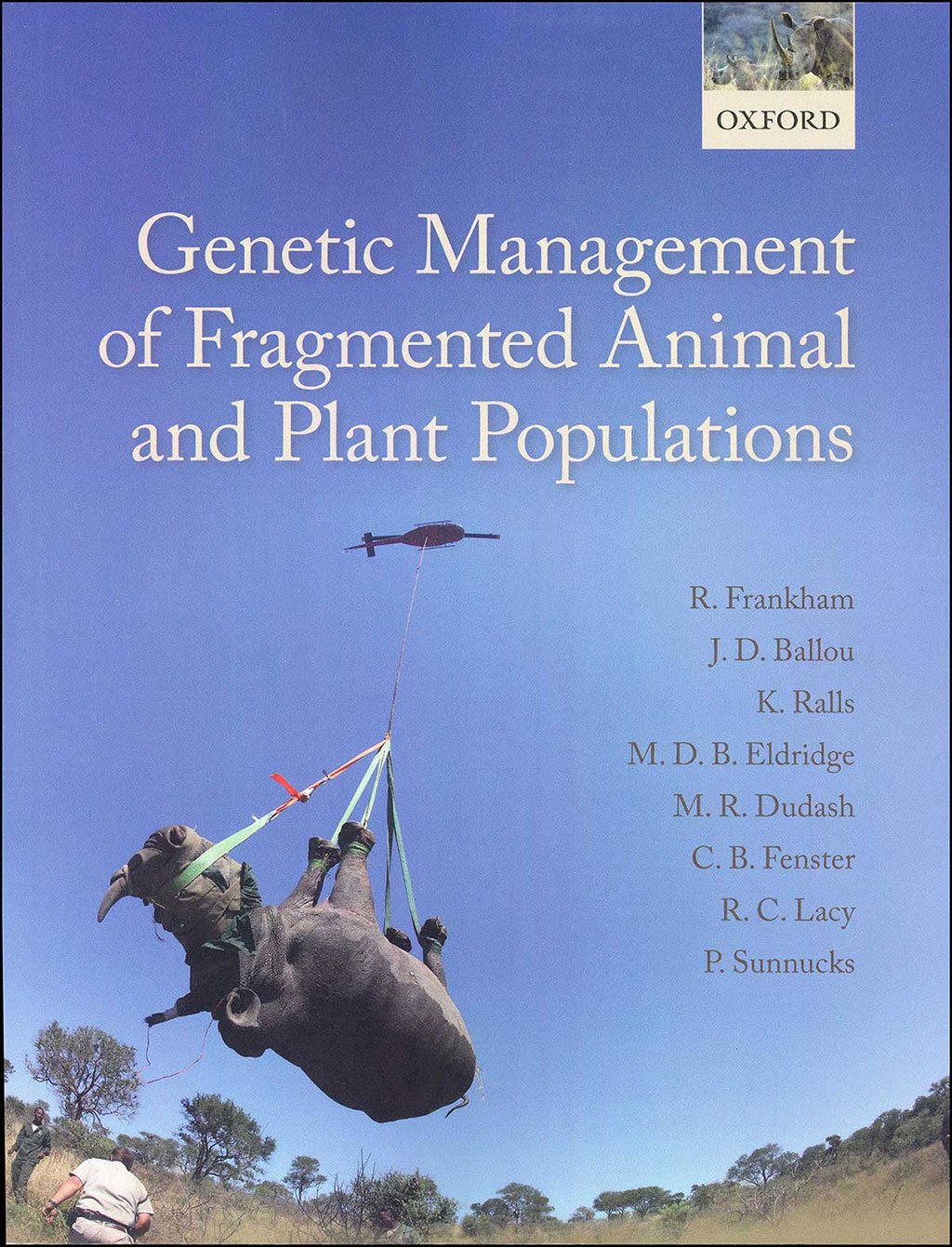 genetic management of fragmented animal and plant populations