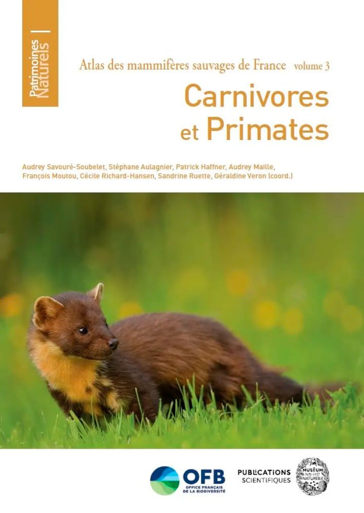 atlas des mammifres sauvages de france. volume 3: carnivores et primates