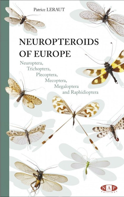 neuropteroids of europe, neuroptera, trichoptera, plecoptera, mecoptera, megaloptera and raphidioptera
