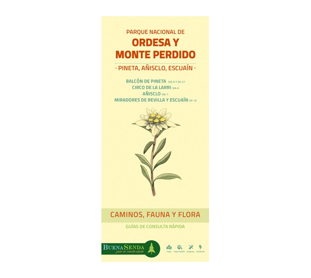 parque nacional de ordesa y monte perdido. pineta, aisclo y escuan. caminos, fauna y flora. guas de consulta rpida