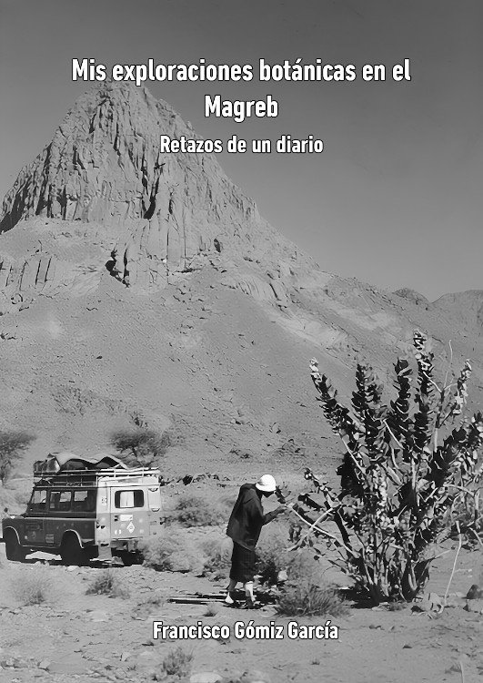 mis exploraciones botnicas en el magreb. retazos de un diario