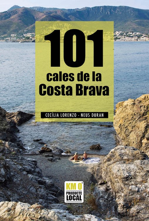 101 cales de la costa brava