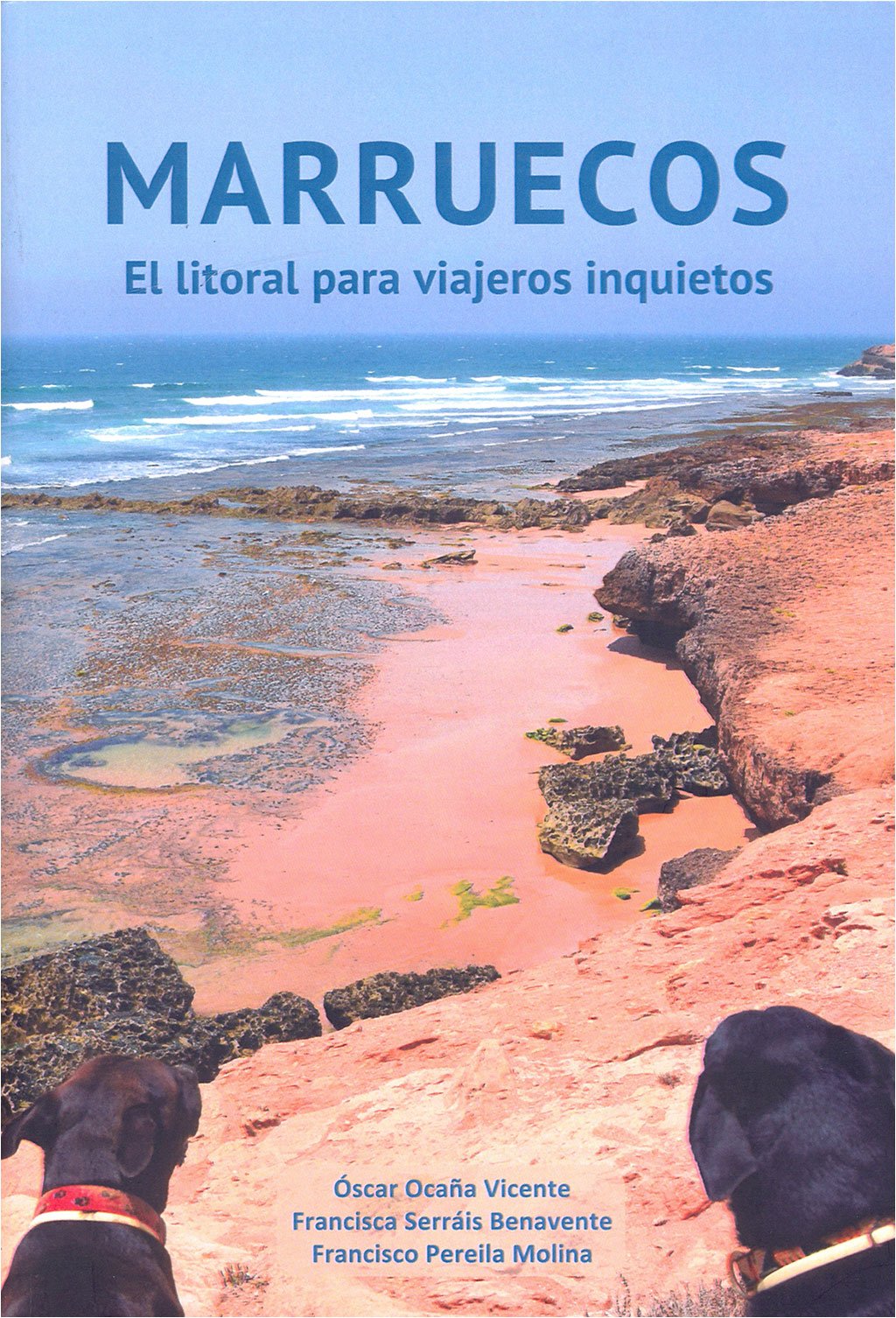 marruecos. el litoral para viajeros inquietos