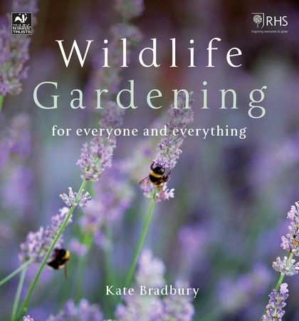 wildlife gardening for everyone and everything