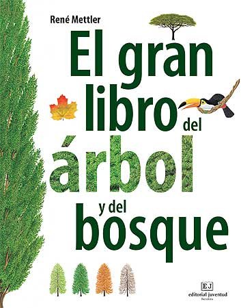 gran libro del rbol y el bosque
