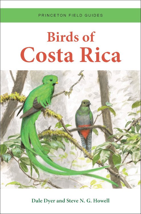 birds of costa rica. princeton field guides
