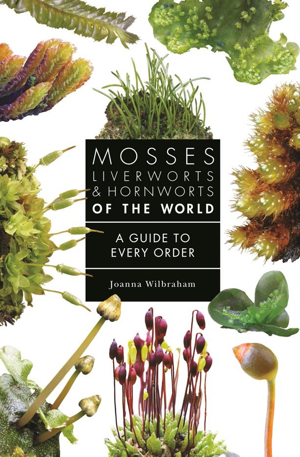 mosses, liverworts, and hornworts of the world. a guide to every order