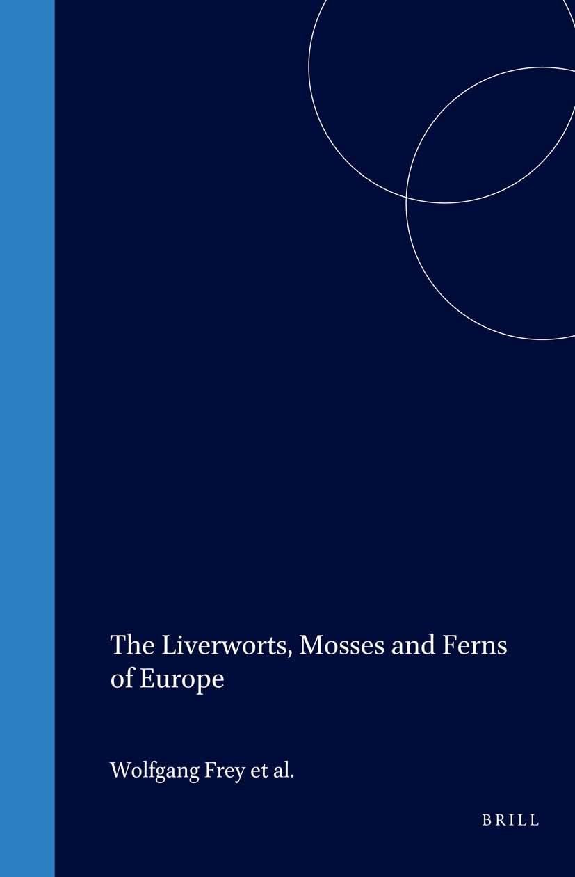 the liverworts, mosses and ferns of europe