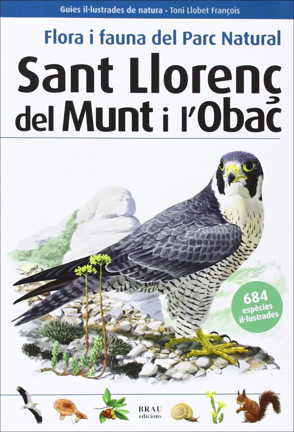 flora i fauna del parc natural. sant lloren del munt i l'obac