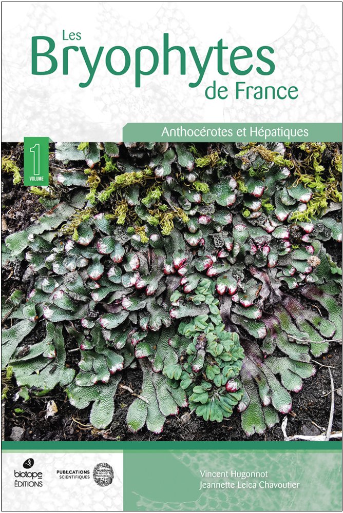 les bryophytes de france tome 1. anthocrotes et hpatiques