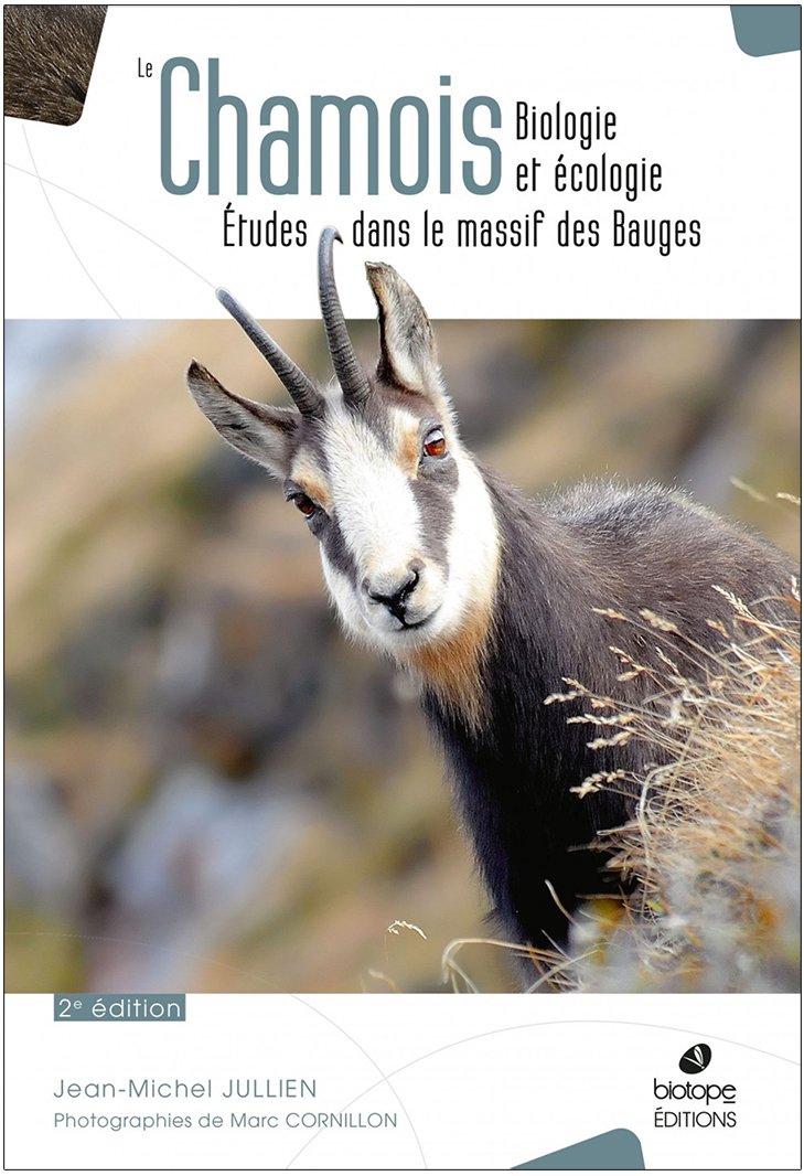 le chamois. biologie et cologie. tudes dans le massif des bauges