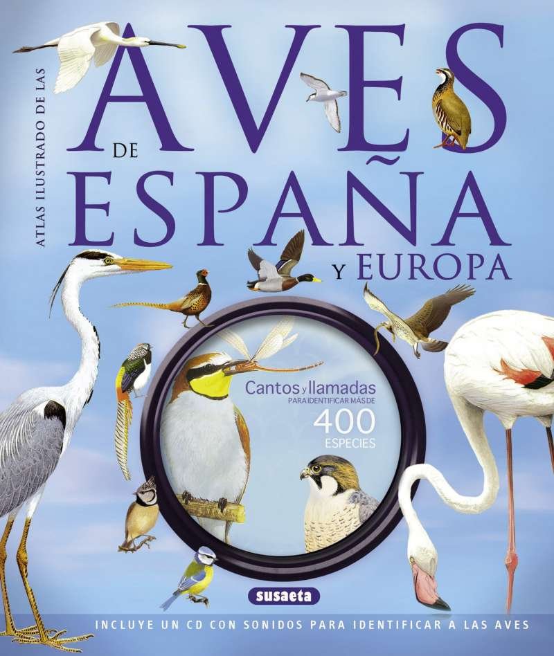 atlas ilustrado de las aves de espaa y europa