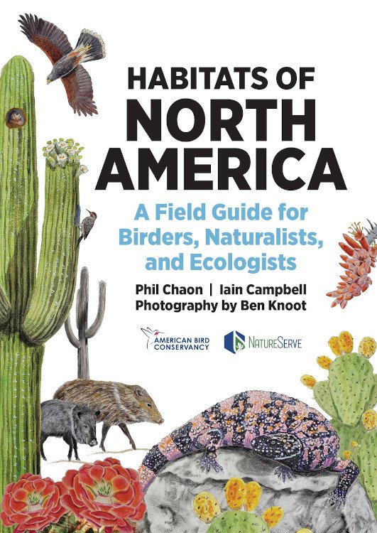 habitats of north america. a field guide for birders, naturalists and ecologists