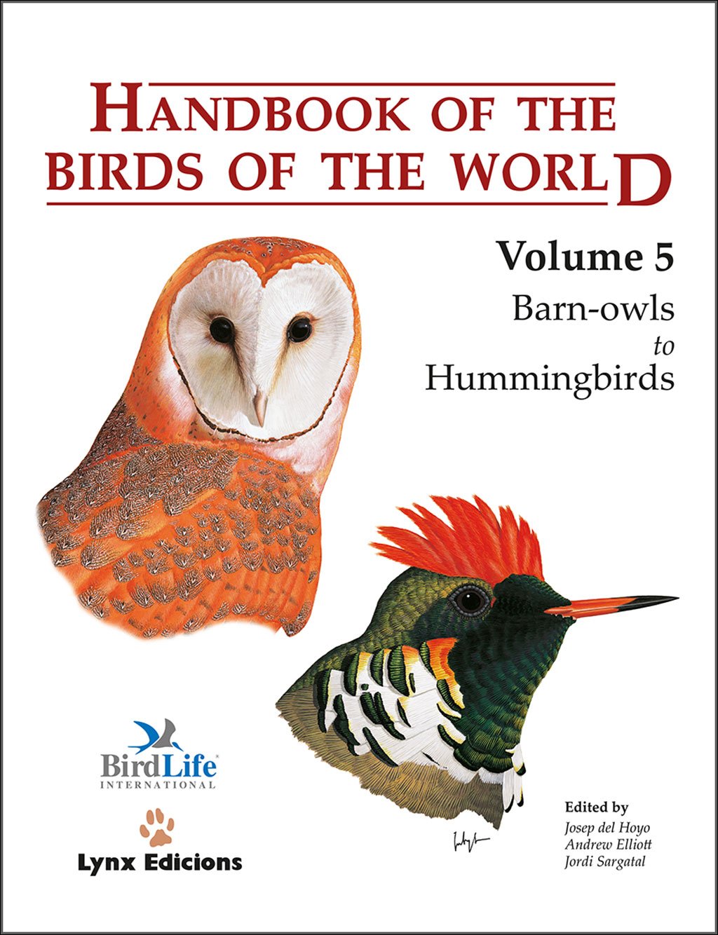 handbook of the birds of the world, vol. 5. barn-owls to hummingbirds