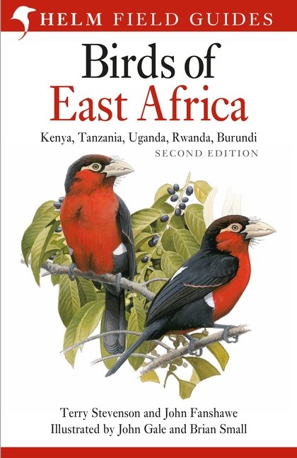 helm field guides. birds of east africa. kenya, tanzania, uganda, rwanda, burundi