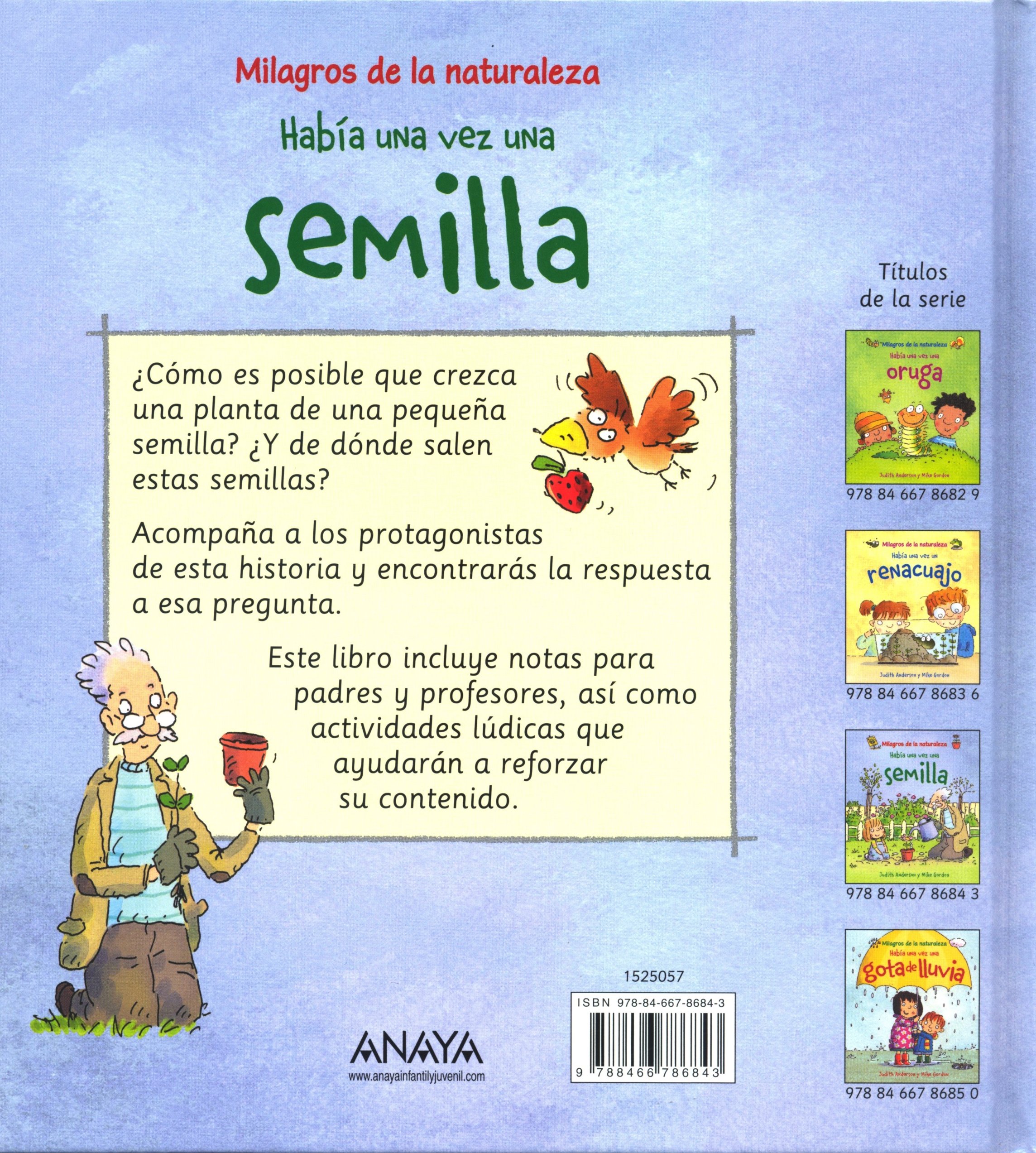 haba una vez una semilla. milagros de la naturaleza