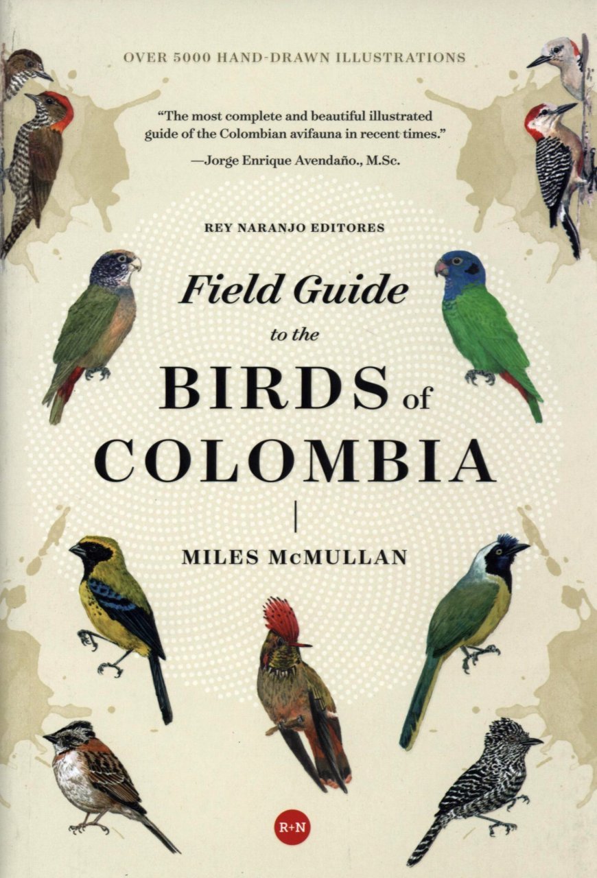 field guide to the birds of colombia