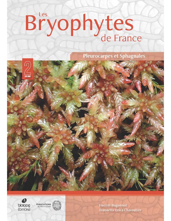 les bryophytes de france tome 2. pleurocarpes et sphagnales