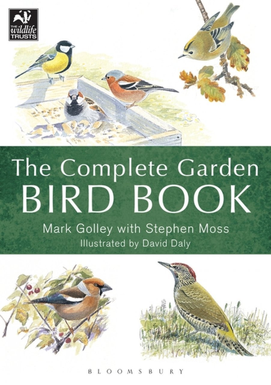 the complete garden bird book. how to identify and attract birds to your garden 2n edition