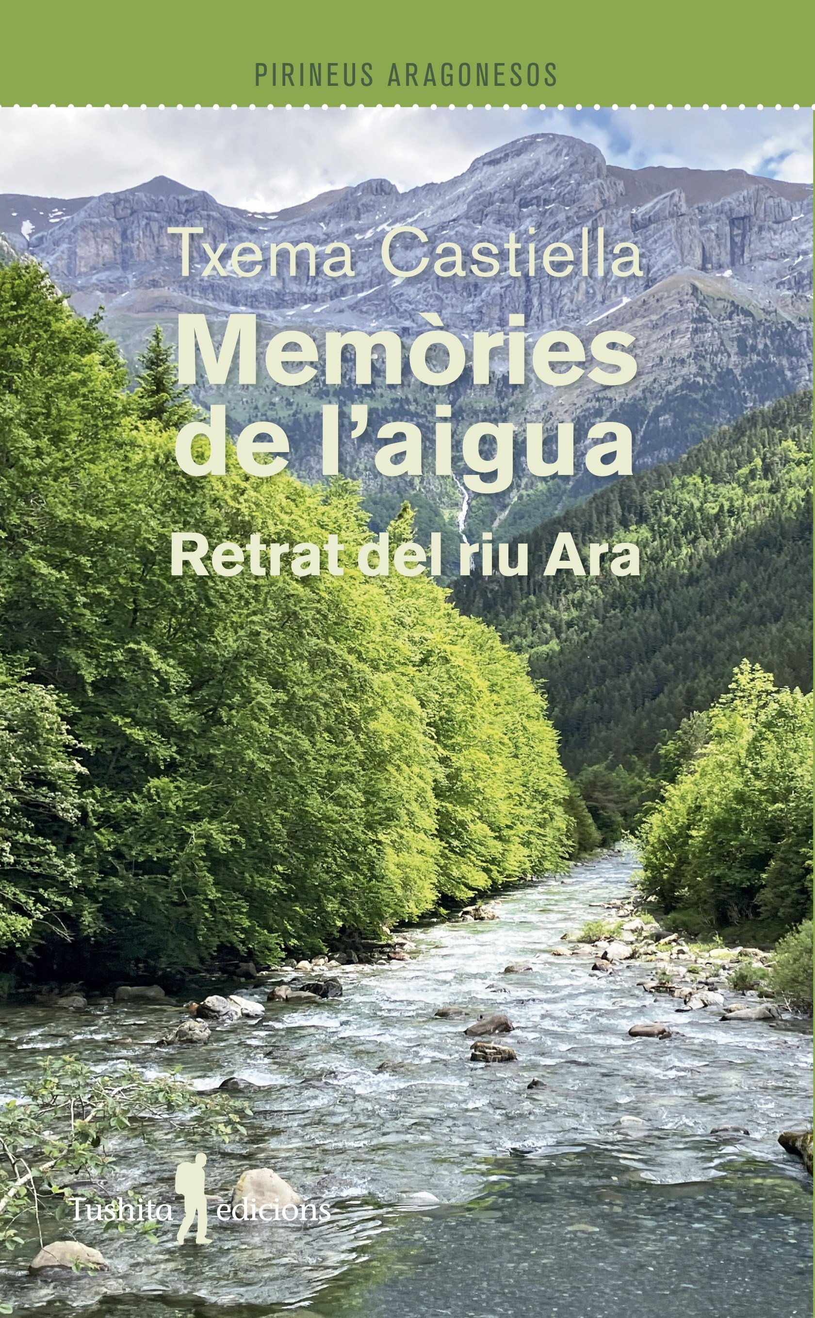 memries de l'aigua. retrat del riu ara