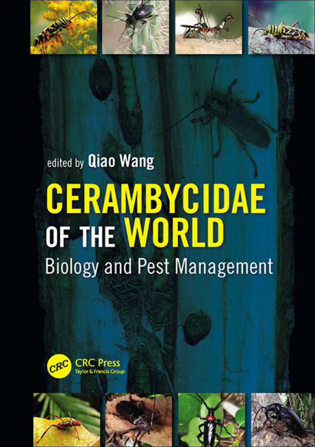 cerambycidae of the world: biology and pest management