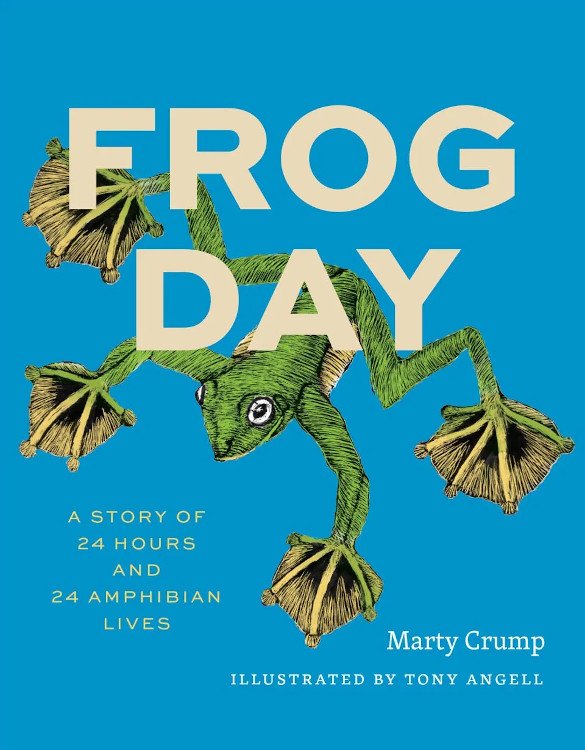 frog day: a story of 24 hours and 24 amphibian lives