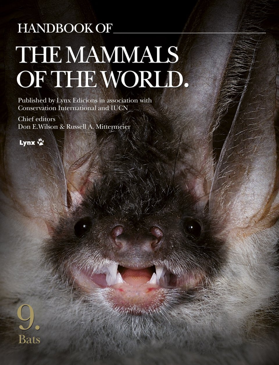 handbook of the mammals of the world. vol. 9 bats