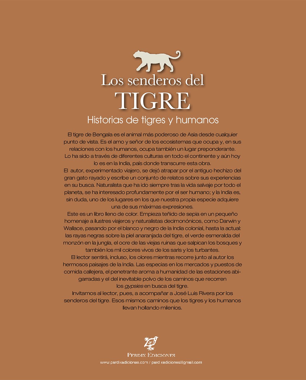 los senderos del tigre. historias de tigres y humanos