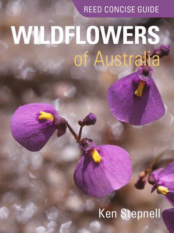 reed concise guide. wildflowers of australia
