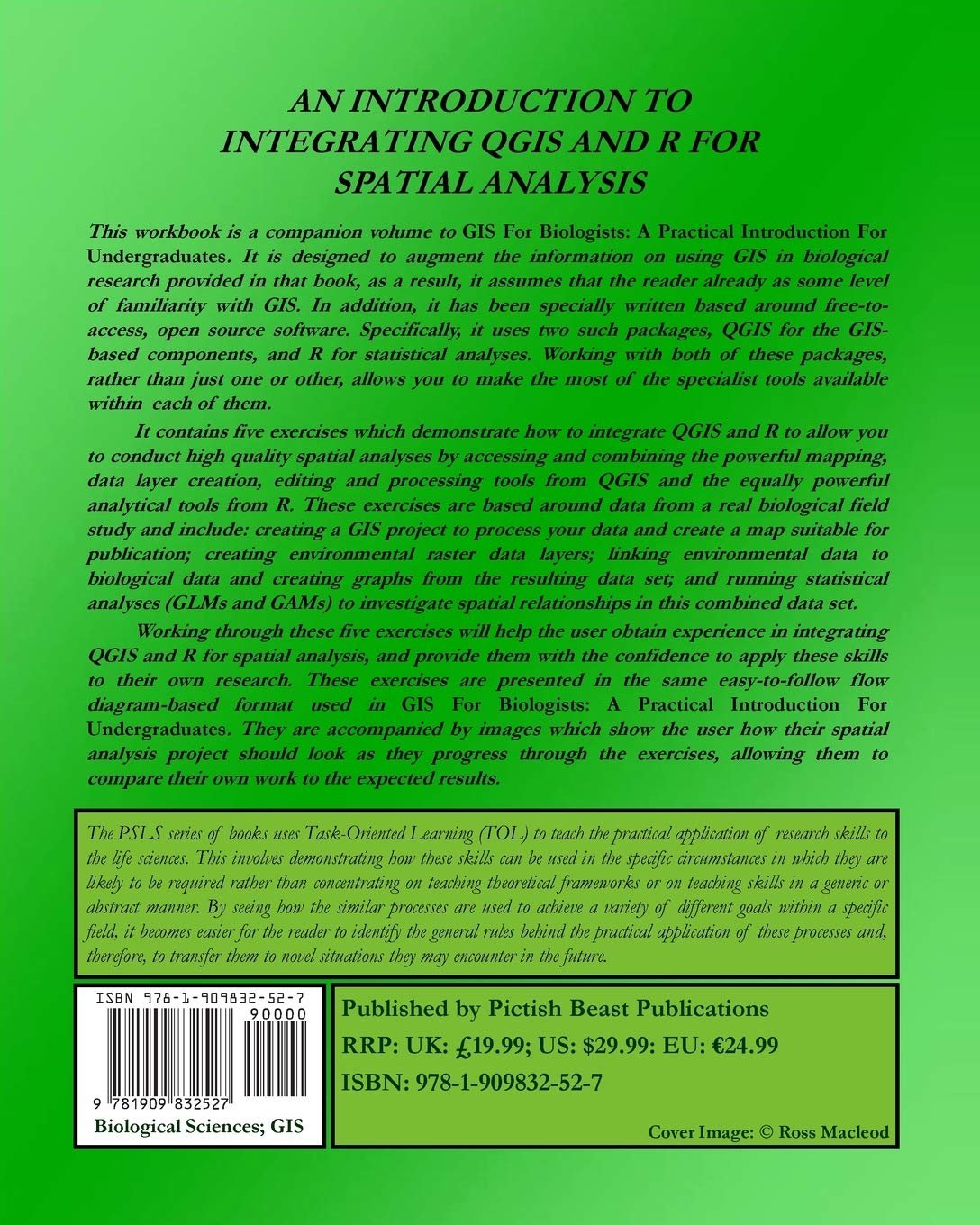 an introduction to integrating qgis and r for spatial analysis(gis for biologists workbooks) 9780909832527