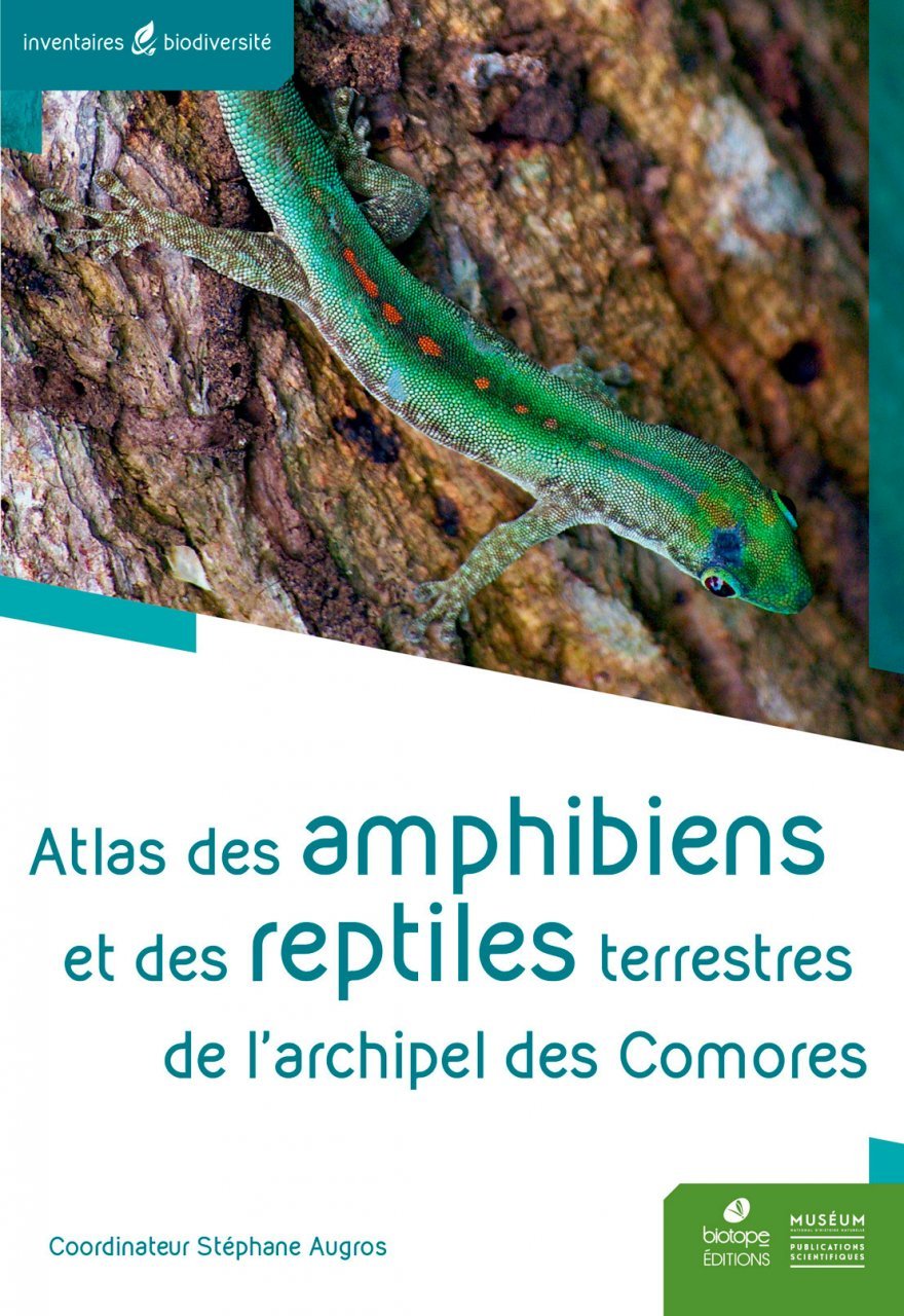 atlas des amphibiens et des reptiles terrestres de l'archipel des comores