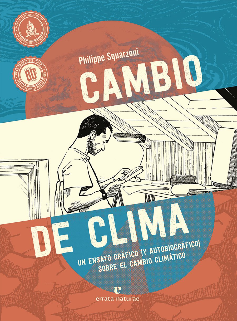 cambio de clima. un ensayo grfico (y autobiogrfico) sobre el cambio climtico
