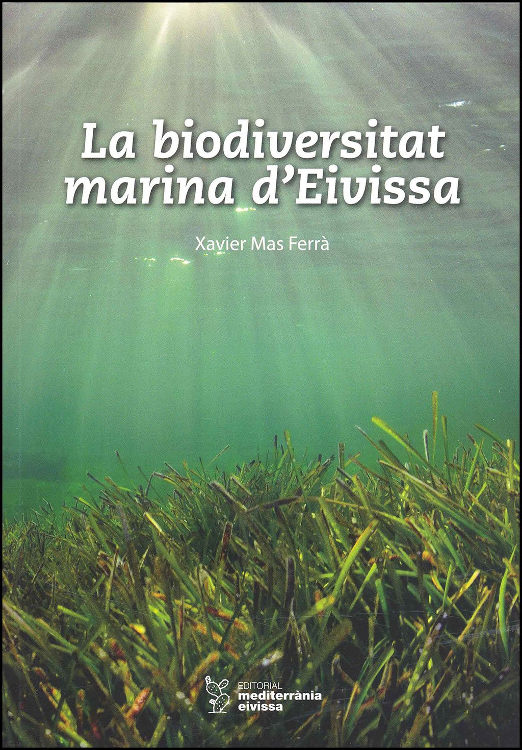 la biodiversitat marina d'eivissa