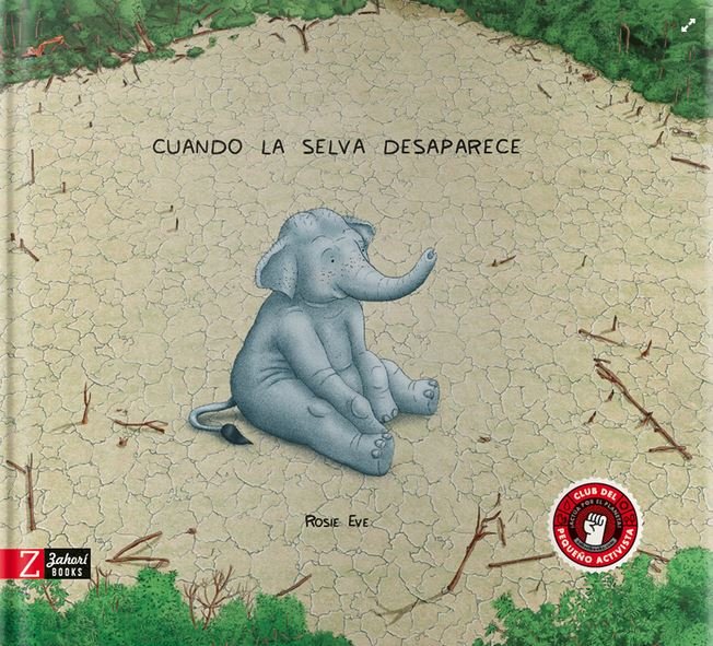 cuando la selva desaparece