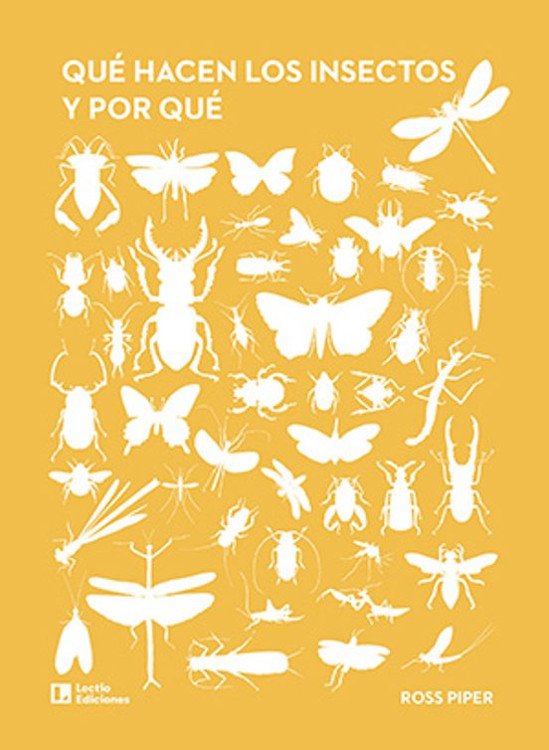 qu hacen los insectos y por qu