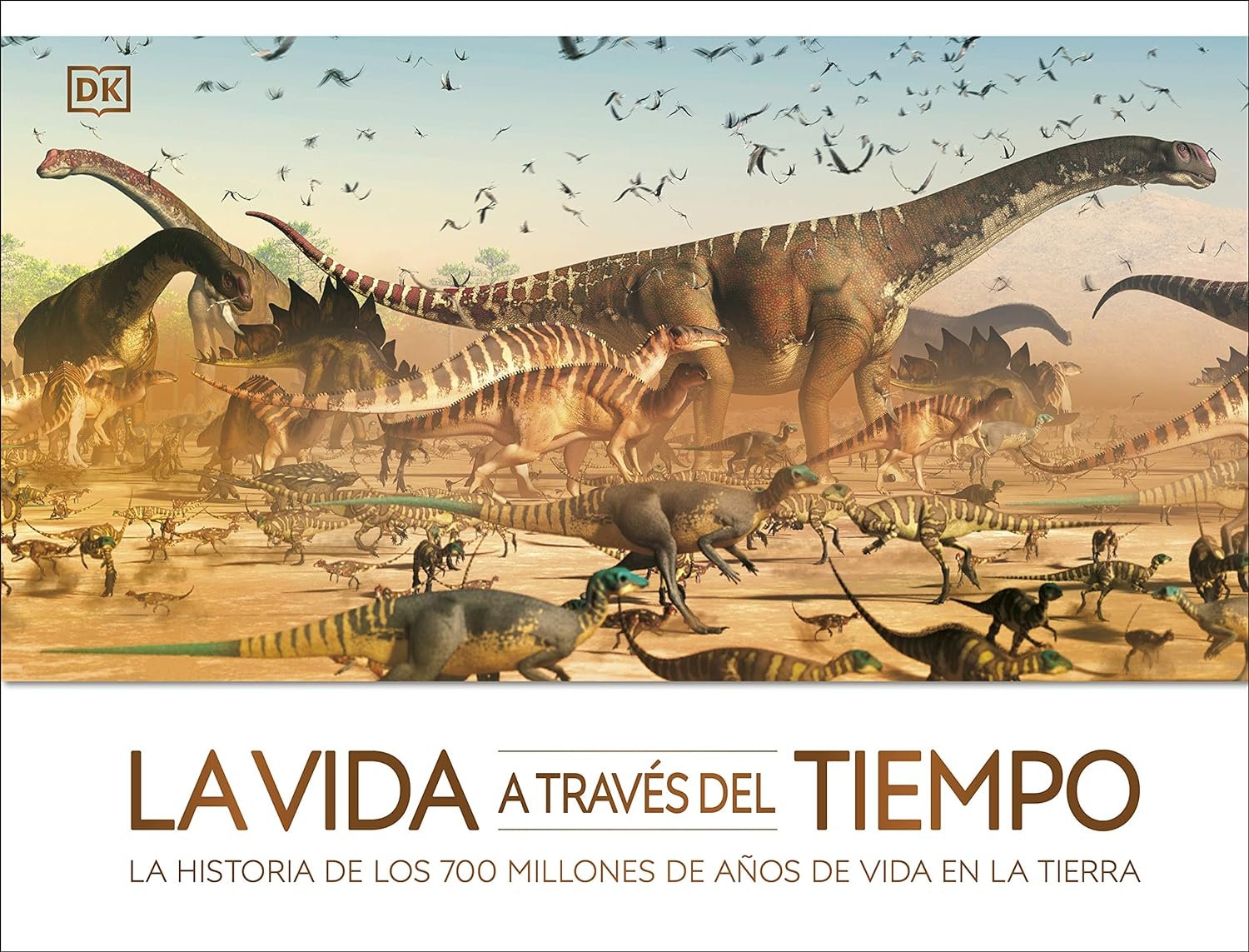 la vida a travs del tiempo. la historia de los 700 millones de aos en la tierra