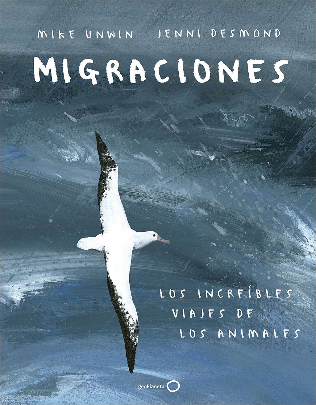 migraciones. los increbles viajes de los animales